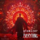 Atomizer - Everything (Original Mix)