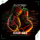 Raw INQ - Ready To Rumble