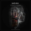 Mathrix - Confession
