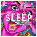 Angel Evans, Jar Salazar - Sleep (Santiago Aguilar Remix)