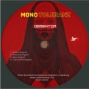 Monotoleranz - I Lost Controle