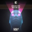 Kimiajid & FNYR - Time Of My Life (Extended Mix)