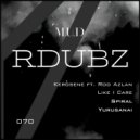 RDubz - Like I Care (Original Mix)