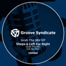 Sheps, Left Ear Right - Got No Plan (Extended Mix)