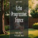 FalconX - Echo Progressive Trance part one (mix)