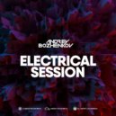 Dj Andrey Bozhenkov - Electrical Session #229 ()