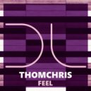 ThomChris - Feel (Instrumental Mix)