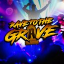 MC Stompin & MC Scotty Jay & Rave To The Grave - Pt. 13