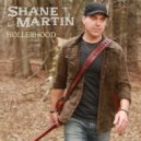 Shane Martin - Hollerhood ()