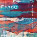 Morgan King & Amanda Kramer - Filters