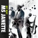 Ms. Janette - My Way (Original Mix)