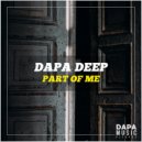 Dapa Deep - Part Of Me (Extended Mix)