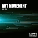 Art Movement - Like this (Original mix)