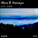 利尔·伊泽 - Hills & Valleys (Original Mix)