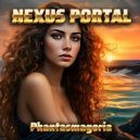 Nexus Portal - Phantasmagoria ()