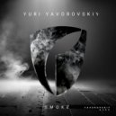 Yuri Yavorovskiy - Smoke (Original Mix)