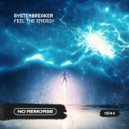 SYSTEMBREAKER - I Feel The Energy (Original Mix)