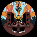 Ralphie Dee - Love Talkin\' (Original Mix)
