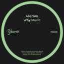 Aberton - Why Music (Original Mix)