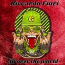 Riccardo Fiori - All Over The World