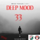 by SVnagel (LV) - Deep Mood 33 ()