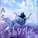 ASYA - Lady Spring (Mix)
