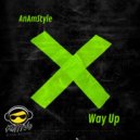 AnAmStyle - Way Up
