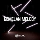 Basd Remix - Melody Gemelan (Original Mix)