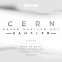 Cern - What We Bring Upon Ourselves