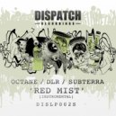 Octane, DLR and Subterra - Red Mist (Original Mix)