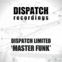 Dispatch Limited - Master Funk