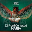 DJ Free & Confused - Maria ()