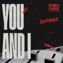 Justnique - You And I