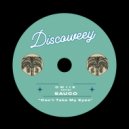 Sauco - Can't Take My Eyes