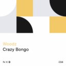 Woodz. - Crazy Bongo (Radio Edit)