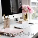 Daily Emily Routine - Morning Vibe