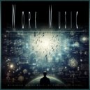 Work Music & Work Music Experience & Working Music Experience - Work Music