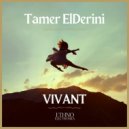 Tamer ElDerini - Vivant