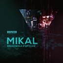 Mikal - Broadwalk (Original Mix)