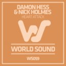 Damon Hess, Nick Holmes - Heart Attack