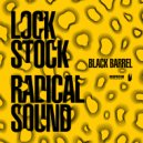 Black Barrel - Radical Sound