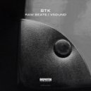 BTK - Raw Beats