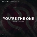 naked AMB1TION - You\'re The One (Edit)