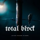 Star Chaos Clone - Total Blvck (Original Mix)