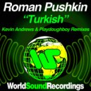 Roman Pushkin - Turkish (Original Mix)