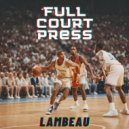 Lambeau - Lace Em Up