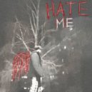 kutayd - Hate Me ()