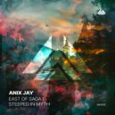 ANix JAy - Steeped in Myth (Original Mix)