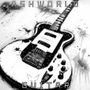 ASHWORLD - Guitar (Original)