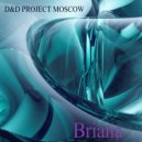 D&D PROJECT MOSCOW - Briana ()
